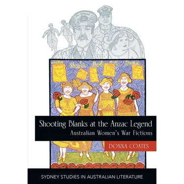 Shooting Blanks at the Anzac Legend