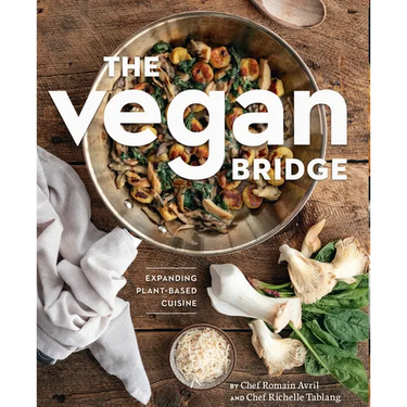 The Vegan Bridge: Expanding Plant Based Cuisine