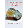 Ethiopian Opal