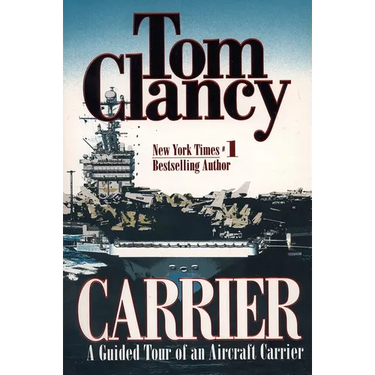 Carrier: A Guided Tour of an Aircraft Carrier