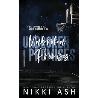 Unbroken Promises: a basketball romance