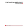 Telecom Service Rollouts