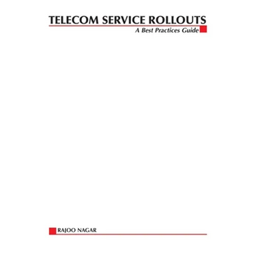 Telecom Service Rollouts