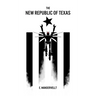 The New Republic of Texas