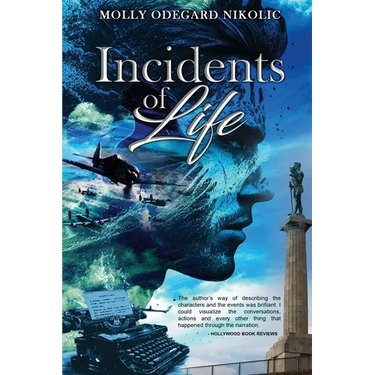 Incidents of Life