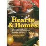 Hearts & Homes: How Creative Cooks Fed the Soul and Spirit of America's Heartland, 1895-1939