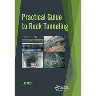 Practical Guide to Rock Tunneling