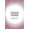 Petroleum Transfer Engineer