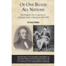 Of One Blood All Nations: John Bingham: Ohio Congressman's Diplomatic Career in Meiji Japan (1873-1885)