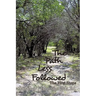 The Path Less Followed: The First Steps