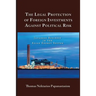 The Legal Protection of Foreign Investments Against Political Risk: Japanese Business in the Asian Energy Sector