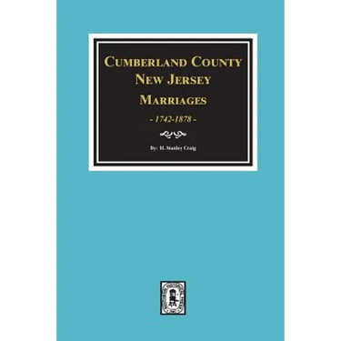 Cumberland County, New Jersey Marriages, 1742-1878