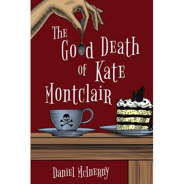 The Good Death of Kate Montclair