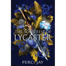 The Sorceress of Lycaster