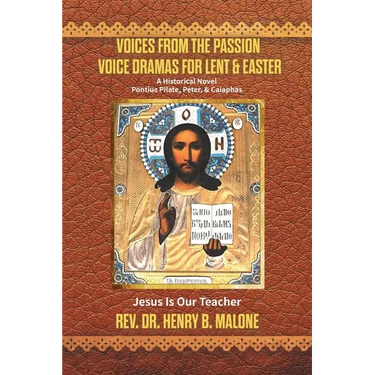 Voices from the Passion: Voice Dramas For Lent & Easter