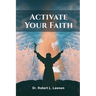 Activate Your Faith