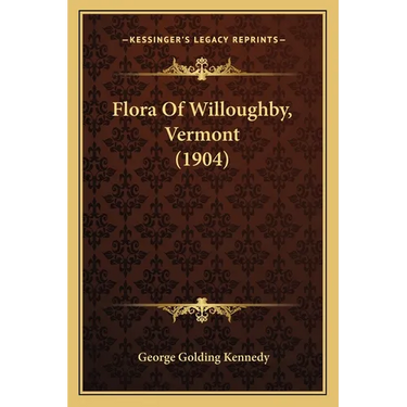 Flora Of Willoughby, Vermont (1904)