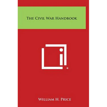 The Civil War Handbook