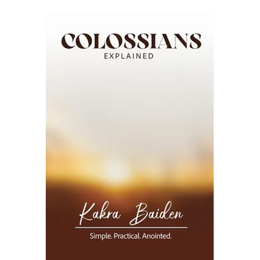 Colossians Explained