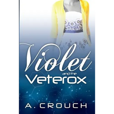 Violet and the Veterox