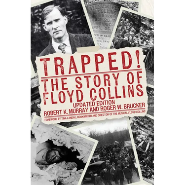 Trapped!: The Story of Floyd Collins
