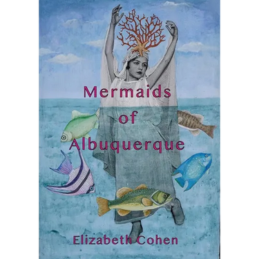 Mermaids of Albuquerque