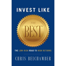 Invest like the Best: The Low-Risk Road to High Returns