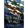 The Inuit World