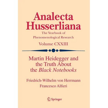 Martin Heidegger and the Truth about the Black Notebooks