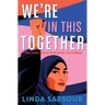 We're in This Together: A Young Readers Edition of We Are Not Here to Be Bystanders