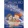 A Donut in Time: A Hanukkah Story