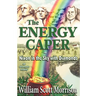 The Energy Caper, or Nixon in the Sky with Diamonds