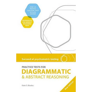 Succeed at Psychometric Testing: Practice Tests for Diagrammatic and Abstract Reasoning Second Edition
