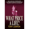 What Price A Life?