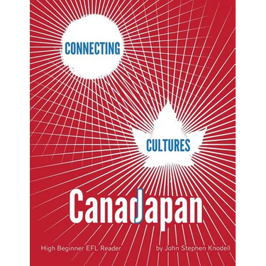 Connecting Cultures: Japan/Canada EFL Textbook
