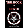 The Book of Death: Grimoire of Black Magic Spells and Curses