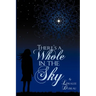 There's a Whole in the Sky