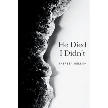He Died I Didn't