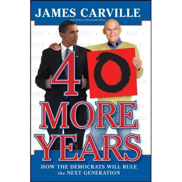 40 More Years: How the Democrats Will Rule the Next Generation