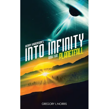 Gerry Anderson's Into Infinity: Planetfall