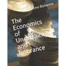 The Economics of Uncertainty and Insurance