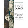 Owls and Other Fantasies: Poems and Essays