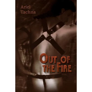 Out of the Fire