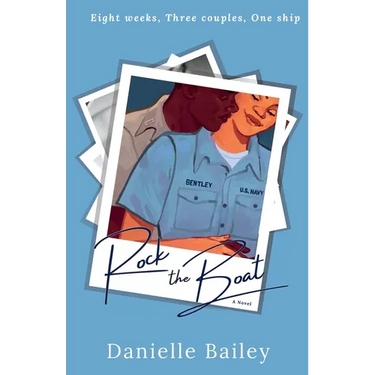 Rock the Boat: The Mostly True Tales of Love, Friendship and Life Aboard the USS Puget Sound