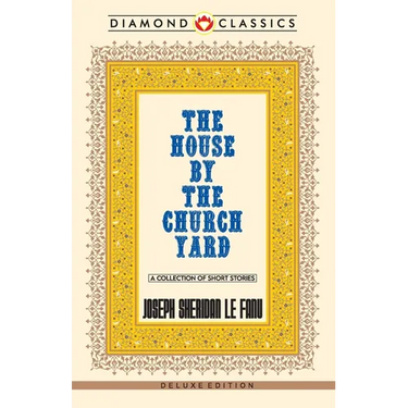 The House by the Church-Yard