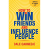 How To Win Friends And Influence People