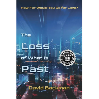 The Loss of What Is Past
