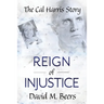 Reign of Injustice