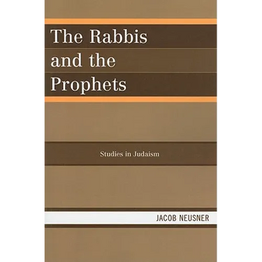 Rabbis and the Prophets