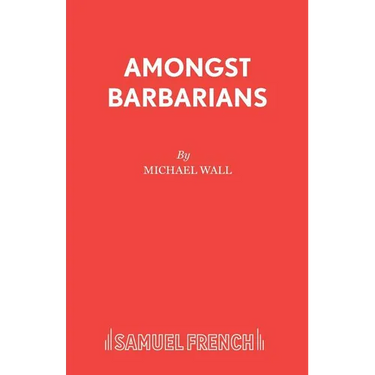 Amongst Barbarians